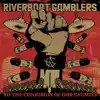 Riverboat Gamblers - To The Confusion Of Our Enemies